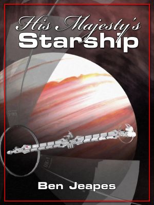 [His Majesty's Starship 01] • His Majesty's Starship